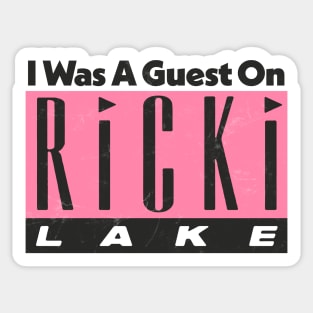 I Was A Guest On Ricki Lake / Vintage Look 90s Style Design Sticker